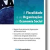 A Fiscalidade e as Organizações de Economia Social