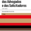 A Função Notarial dos Advogados e dos Solicitadores - 2ª Edição