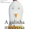 A galinha medrosa