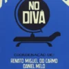 A Globalização no Divã