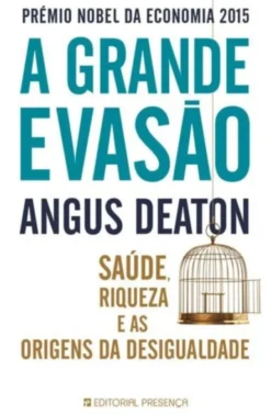 A Grande Evasão