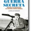 A Guerra Secreta - História da Espionagem na II Guerra Mundial