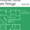A Habitação de Interesse Social em Portugal