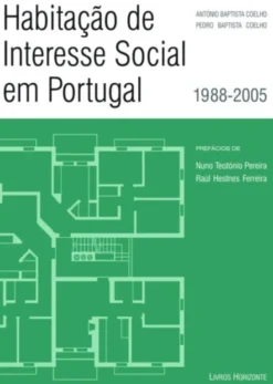 A Habitação de Interesse Social em Portugal