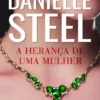 A Herança de Uma Mulher