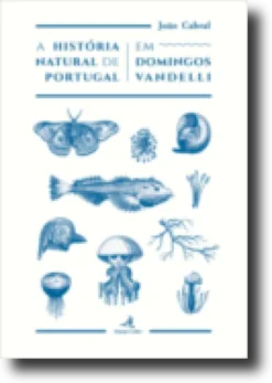 A História Natural de Portugal em Domingos Vandelli