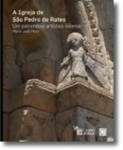 A Igreja de São Pedro de Rates