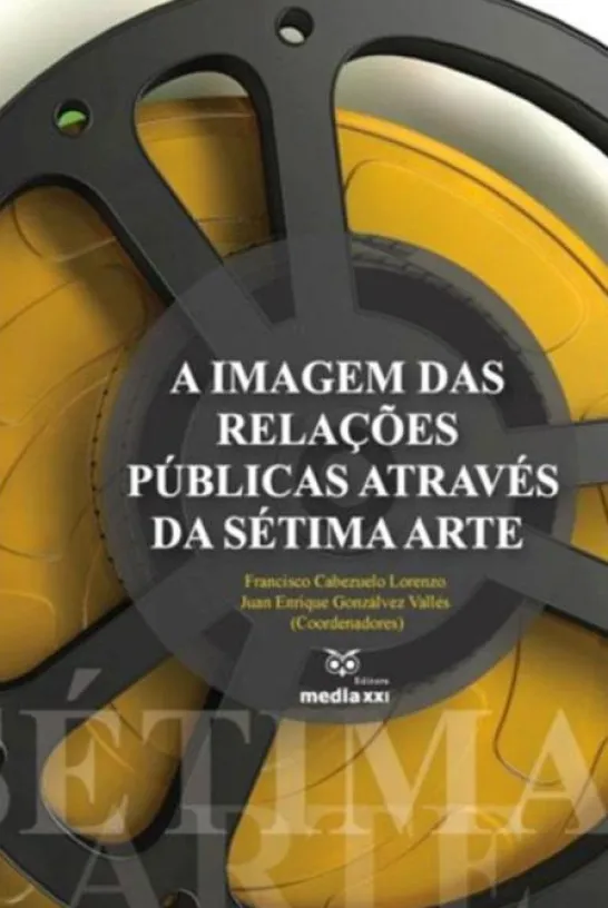 A Imagem das Relações Através da Sétima Arte
