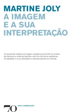 A Imagem e a sua Interpretação