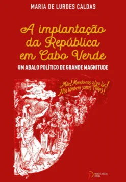 A Implantação da República em Cabo Verde