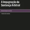 A Impugnação da Sentença Arbitral