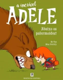 A Incrível Adele Nº 7 - Abaixo os Palermoides!
