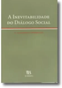 A Inevitabilidade do Diálogo Social