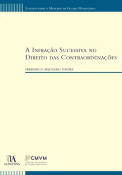 A Infração Sucessiva no Direito das Contraordenações