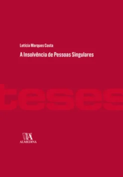 A Insolvência de Pessoas Singulares