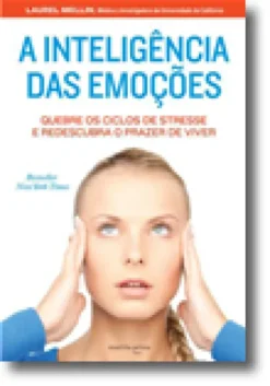 A Inteligência das Emoções