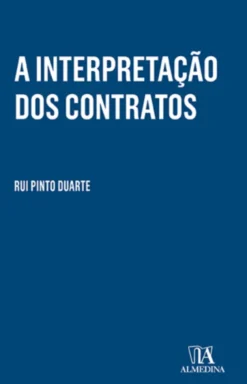 A Interpretação dos Contratos