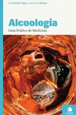 Alcoologia - Guia Prático de Medicina