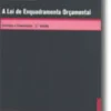 A Lei de Enquadramento Orçamental - Anotada e Comentada