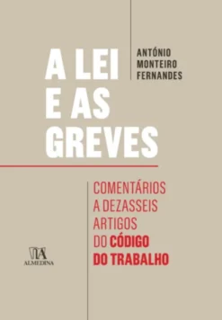 A Lei e as Greves