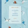 A Lenda das Marés Mansas