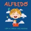 Alfredo com a Cabeça nas Nuvens