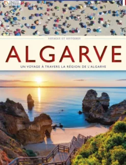 Algarve - Voyages et Histoires