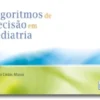 Algoritmos de Decisão em Pediatria