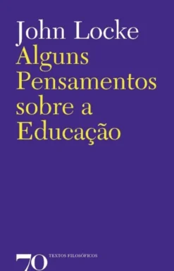 Alguns pensamentos sobre a educação