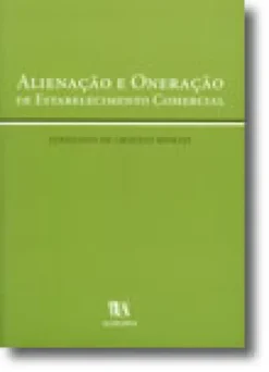Alienação e Oneração de Estabelecimento Comercial