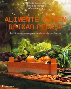 Alimente-se Sem Deixar Pegada