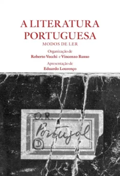 A Literatura Portuguesa - Modos de ler