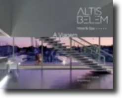 Altis Belém - Hotel & SPA. A Viagem