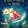 A Luz da Noite de Natal