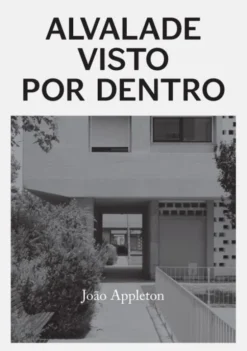 Alvalade Visto por Dentro
