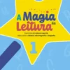 A Magia da Leitura 1