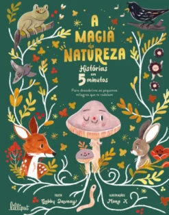 A Magia da Natureza