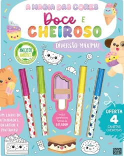 A Magia das Cores - Doce e Cheiroso