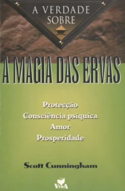 A Magia das Ervas