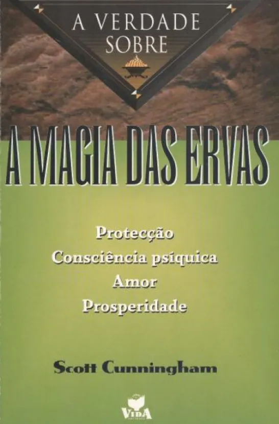 A Magia das Ervas