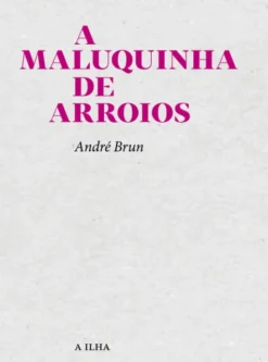A Maluquinha de Arroios