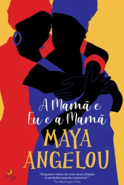 A Mamã e Eu e a Mamã