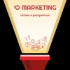 Ama o Marketing - Visões perspetivas