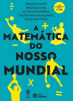 A Matemática do Nosso Mundial