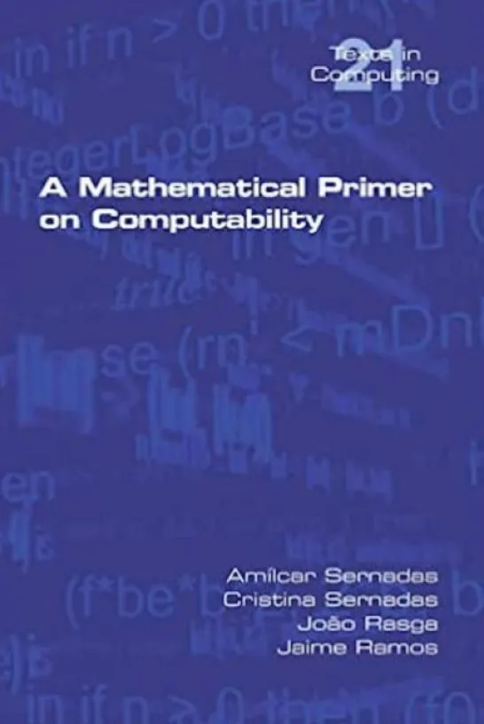A Mathematical Primer on Computability