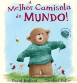 A Melhor Camisola do Mundo!