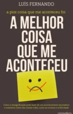 A Melhor Coisa Que Me Aconteceu