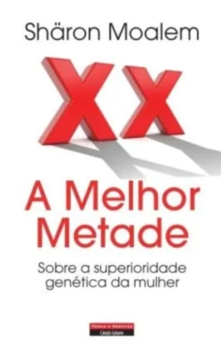 A Melhor Metade