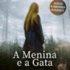 A Menina e a Gata