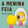 A Menina Feia